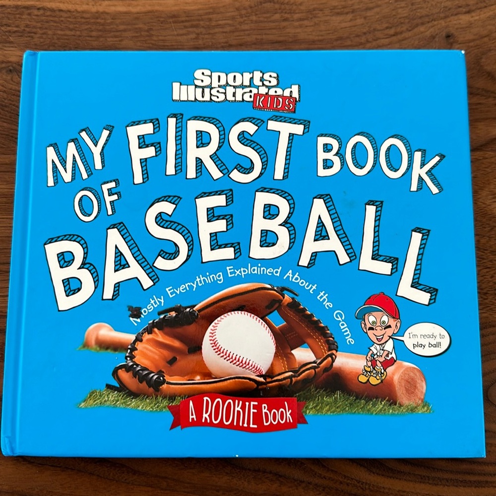 Sports Illustrated Kids, My First Book of Baseball